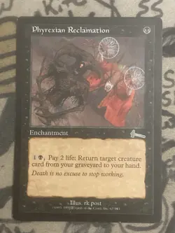 MTG Phyrexian Reclamation Urza's Legacy 63/143 Regular Uncommon - Image 1