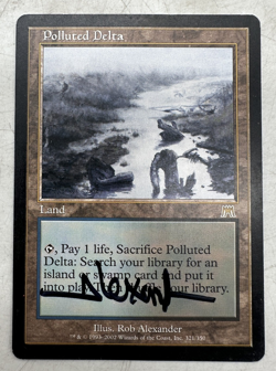 Magic the Gathering MtG Polluted Delta Onslaught (ONS) Signed by Rob Alexander - Image 1