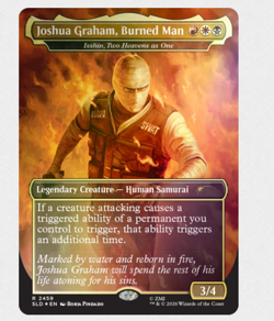 Joshua Graham, Burned Man #2459 Isshin, Two Heavens as One (NM) (Non-Foil) MTG - Image 1