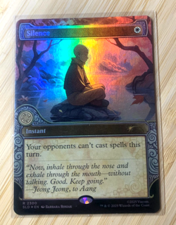 Silence FOIL - Avatar - FANTASTIC Condition (2300) Secret Lair Drop NM MTG - Image 1