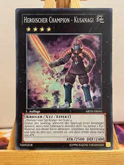Heroischer Champion - Kusanagi ABYR-DE043 Super Rare Deutsch EX YUGIOH - Image 1