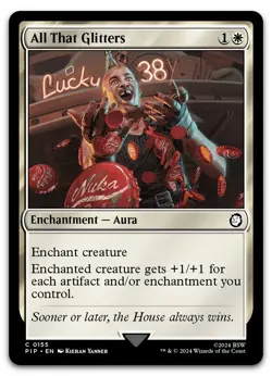 All That Glitters #155 (NM) Fallout PIP Magic MTG - Image 1