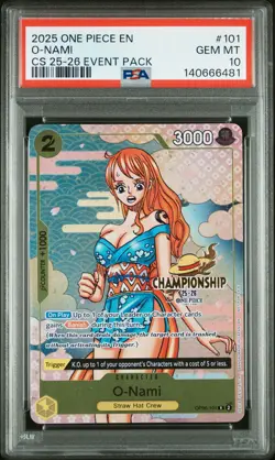 2025 ONE PIECE CHAMP 2025-26 EVENT PACK #101 O-NAMI PSA 10 - Image 1