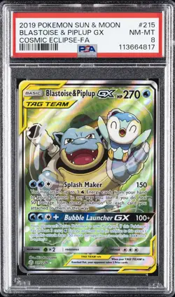 2019 POKEMON SUN & MOON COSMIC ECLIPSE #215 FULL ART/BLASTOISE & PIPLUP GX PSA 8 - Image 1