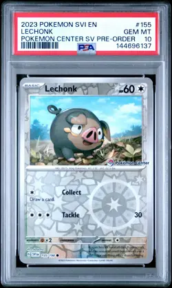 Pokemon TCG Lechonk 155/198 2023 Pokemon Center Stamped Pre-Order Promo - PSA 10 - Image 1