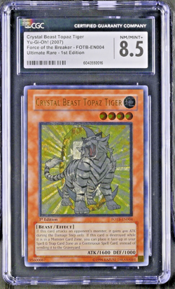 YuGiOh CRYSTAL BEAST TOPAZ TIGER FOTB-EN004 Ultimate Rare 1st Ed CGC 8.5 NM/MINT - Image 1