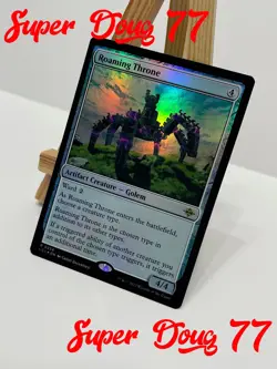 Roaming Throne - FOIL - PRINT ERROR - The Lost Caverns of Ixalan - MTG - Image 2