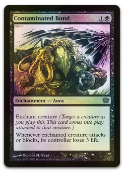 Contaminated Bond #120 (Foil) (NM) 9th Edition 9ED Magic MTG - Image 1