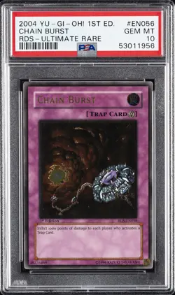2004 YU-GI-OH! RDS-RISE OF DESTINY 1ST ED-ULTIMATE RARE CHAIN BURST PSA 10 - Image 1