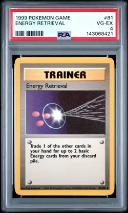 1999 POKEMON BASE SET UNLIMITED #81 ENERGY RETRIEVAL PSA 4 - Image 1