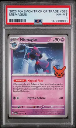 2023 POKEMON TRICK OR TRADE #088 MISMAGIUS PSA 8 - Image 1