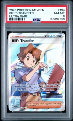 2023 POKEMON MEW EN-151 ULTRA RARE #194 BILL'S TRANSFER PSA 8 - Image 1