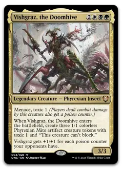 Vishgraz, the Doomhive #4 (NM) Phyrexia All Will Be One ONC Magic MTG pack fresh - Image 1