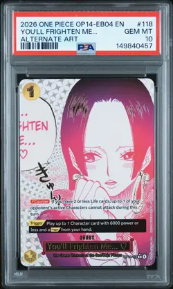 2026 ONE PIECE THE AZURE SEA'S SEVEN ALT ART #118 YOU'LL FRIGHTEN ME... PSA 10 - Image 1