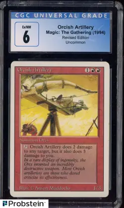 1994 MTG Magic The Gathering Revised Edition Orcish Artillery CGC 6 EX-NM - Image 1