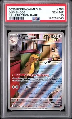 GUMSHOOS #153 PSA 10 2025 POKEMON MEG EN-MEGA EVOLUTION ILLUSTRATION RARE - Image 1