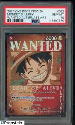 2023 One Piece OP03 Wanted Alternate Art #012 Monkey D. Luffy PSA 10 GEM MINT - Image 1