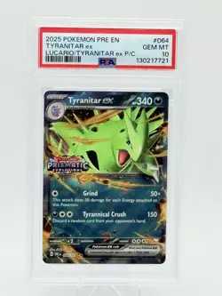2025 POKEMON PRE EN TYRANITAR ex LUCARIO/TYRANITAR ex P/C #064 - PSA 10 - Image 1
