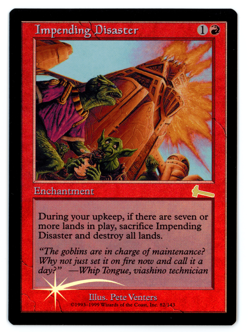 Impending Disaster -- MTG (NM Quality FOIL) - Urza's Legacy - See pics/scans! - Image 1
