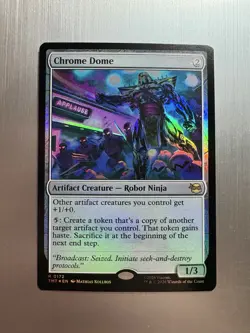 Chrome Dome - 172 - MTG: Teenage Mutant Ninja Turtles - Rare - Foil - Image 1
