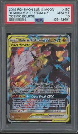 2019 Pokemon Sun & Moon Cosmic Eclipse #157 Reshiram Zekrom GX Gem Mint PSA 10 - Image 1