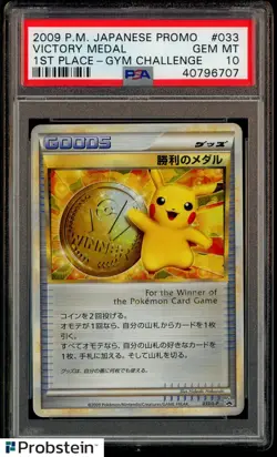 2009 Pokemon JPN Promo Gym Challenge 1st Place #033 Victory Medal Pikachu PSA 10 - Image 1