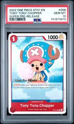 ONE PIECE SUPER PRE RELEASE ST01-006 TONY TONY CHOPPER PSA 10 GEM MINT - Image 1