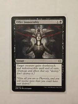 Offer Immortality - Phyrexia All Will Be One - LP - Common - Instant - Image 1