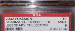 2002 POKEMON LEGENDARY COLLECTION #3 CHARIZARD-REVERSE FOIL PSA 9 -NO OFFERS - Image 3
