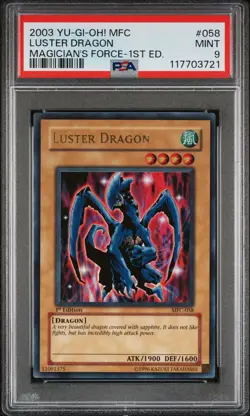 2003 YU-GI-OH! MFC-MAGICIAN'S FORCE 1ST ED #058 LUSTER DRAGON PSA 9 - Image 1