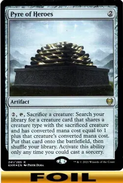Pyre of Heroes ** FOIL #241 ** Kaldheim - NM MTG - Image 1
