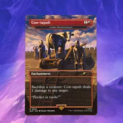 Cow-tapult Goblin Bombardment 0825 SLD x Monty Python Secret Lair MTG Holy Grail - Image 1