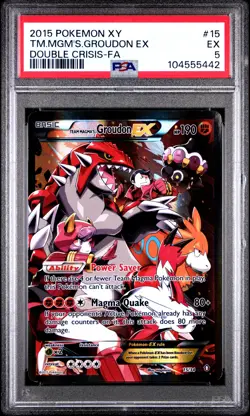 2015 POKEMON XY DOUBLE CRISIS #15 FULL ART/TEAM MAGMA'S GROUDON EX PSA 5 - Image 1