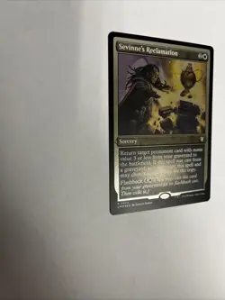 Sevinne’s Reclamation Foil Etched Card #0472 MTG LP - Image 5