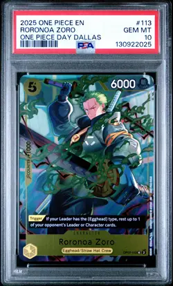 2025 ONE PIECE PROMOS ONE PIECE DAY DALLAS #113 RORONOA ZORO PSA 10 - Image 1