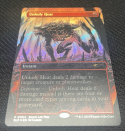 Unholy Heat - Secret Lair Play Full Art Promo - Single foil NM - Image 1