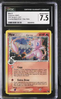 CGC 7.5 Mew 2007 POP Series 5 Holo 3/17 Inverted Back Error Pokemon Card - Image 1
