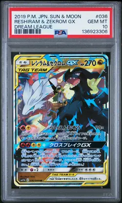 2019 POKEMON JPN SUN & MOON DREAM LEAGUE #036 RESHIRAM & ZEKROM GX PSA 10 - Image 1
