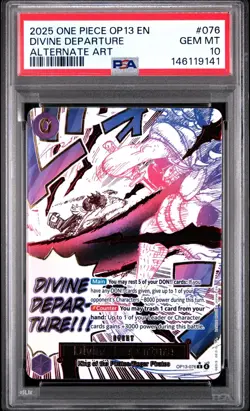 2025 ONE PIECE OP13-CARRYING ON HIS WILL ALTERNATE ART DIVINE DEPARTURE PSA 10 - Image 1