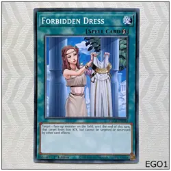 Forbidden Dress - EGO1-EN030 - Common 1st Edition Yugioh - Image 1