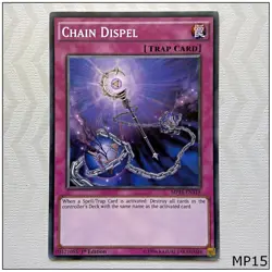 Chain Dispel - MP15-EN118 - Common 1st Edition Yugioh - Image 1