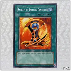 Emblem of Dragon Destroyer - DR1-EN145 - Common Yugioh - Image 1