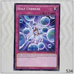 Half Unbreak - MP16-EN040 - Common 1st Edition Yugioh - Image 1