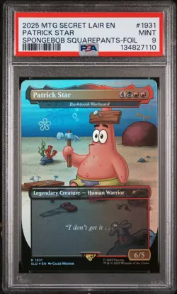 2025 Patrick Star MTG SpongeBob Secret Lair Foil Borderless Card PSA 9 Mint - Image 1