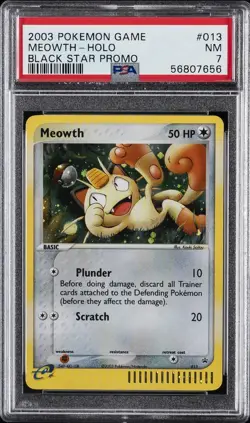 2003 POKEMON BLACK STAR PROMO #013 MEOWTH-HOLO - PSA 7 NM - Image 1