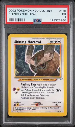 2002 POKEMON NEO DESTINY #110 SHINING NOCTOWL PSA 1 - Image 1