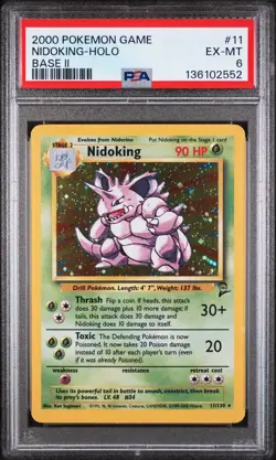 2000 POKEMON BASE SET 2 #11 NIDOKING-HOLO PSA 6 - Image 1