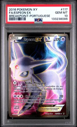 2016 POKEMON XY BREAKPOINT PORTUGUESE #117 FULL ART/ESPEON EX PSA 10 - Image 1