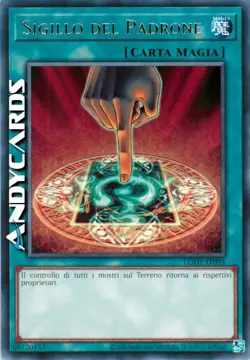 SIGILLO DEL PADRONE • (Owner's Seal) • Rara • LODT IT094 • Unl 2024 • Yugioh! - Image 1