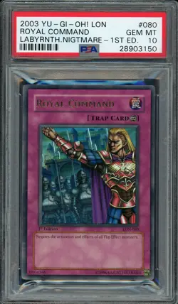 2003 Yu-Gi-Oh! LON-080 1st Edition Royal Command NA English PSA 10 GEM MINT - Image 1
